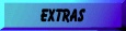 Extras
